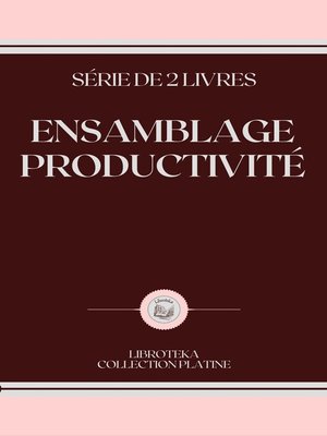 cover image of ENSAMBLAGE PRODUCTIVITÉ